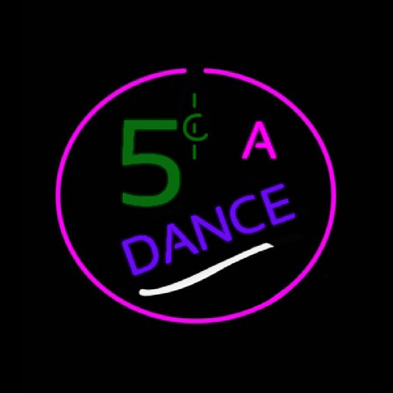 5 Cents A Dance Neonreclame