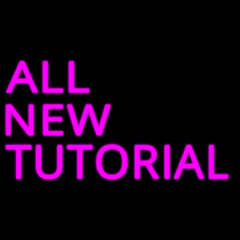 All New Tutorial Neonreclame
