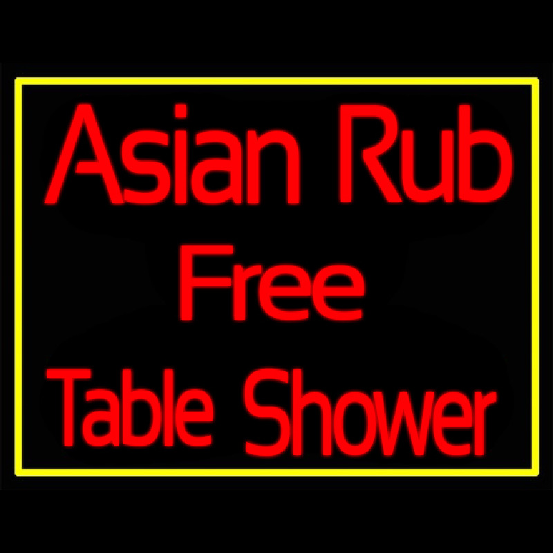 Asian Rub Free Table Shower Neonreclame