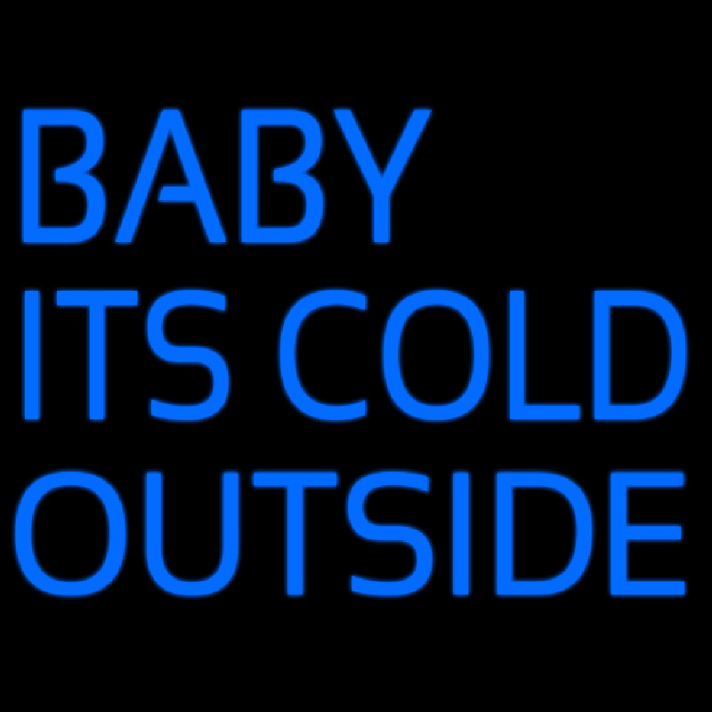 Baby Its Cold Outside Neonreclame