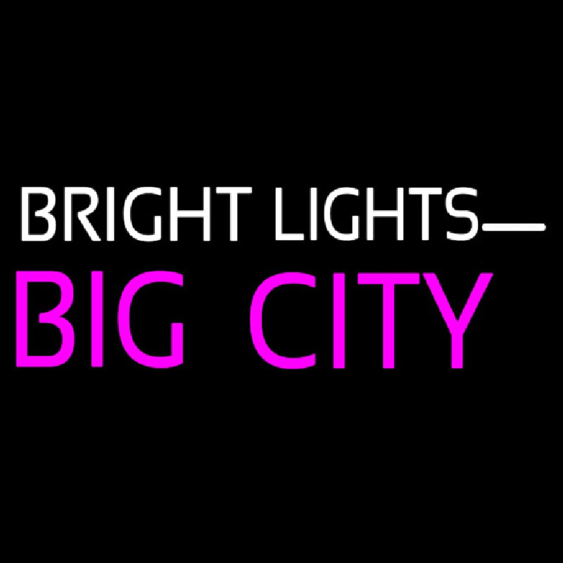 Bright Lights Big City Neonreclame