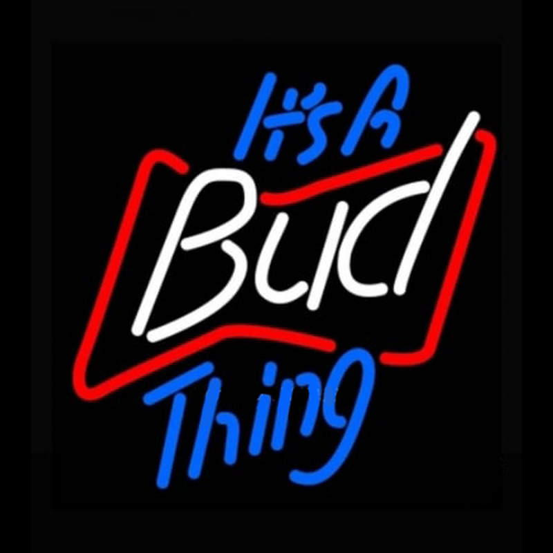 Budweiser Its A Bud Thing Beer Light Neonreclame