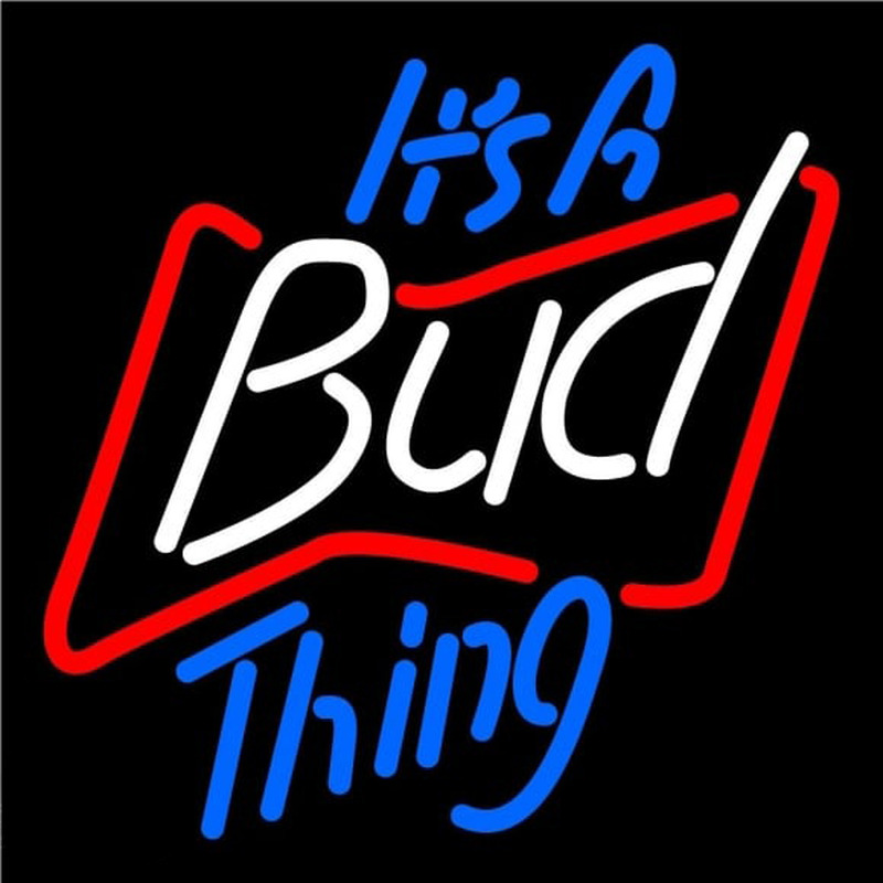 Budweiser Its A Bud Thing Beer Sign Neonreclame