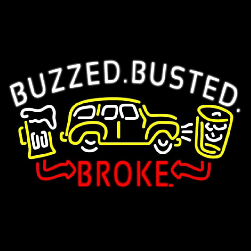 Buzzed Busted Broke Neonreclame
