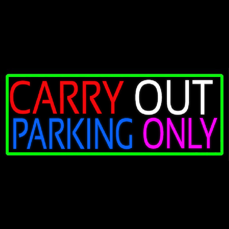 Carry Out Parking Only Neonreclame