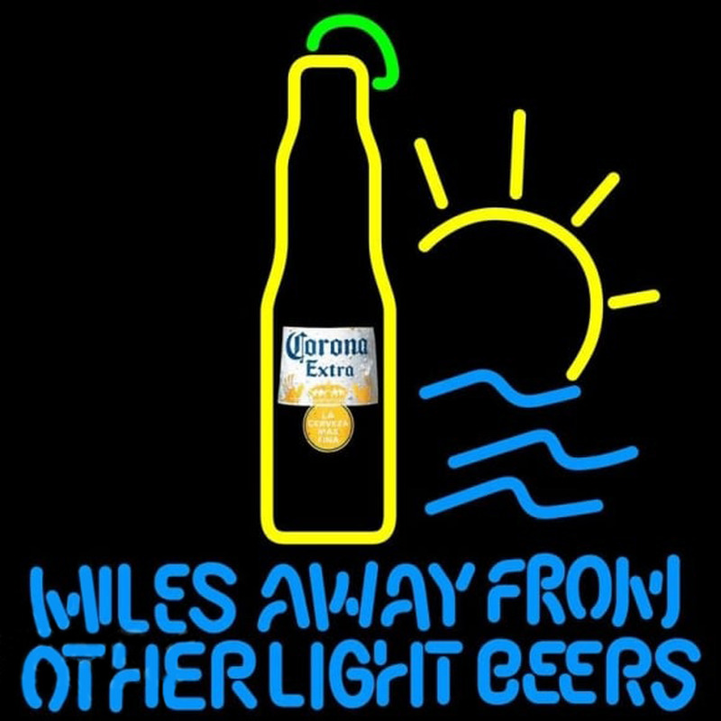 Corona E tra Miles Away From Other Beers Beer Sign Neonreclame