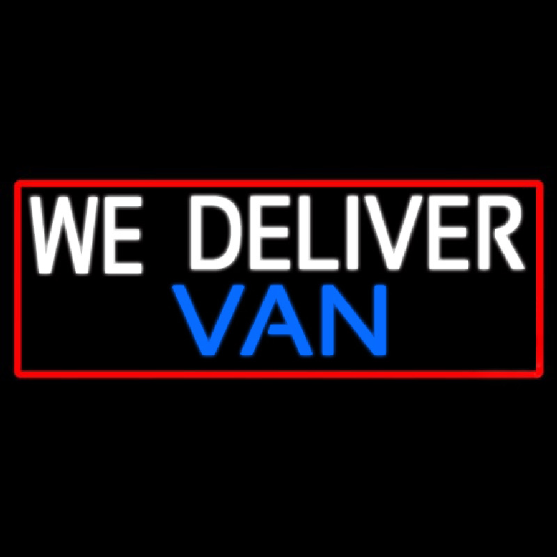 Custom We Deliver Van With Red Border Neonreclame