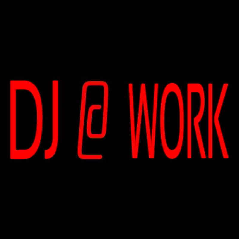 Dj At Work 1 Neonreclame