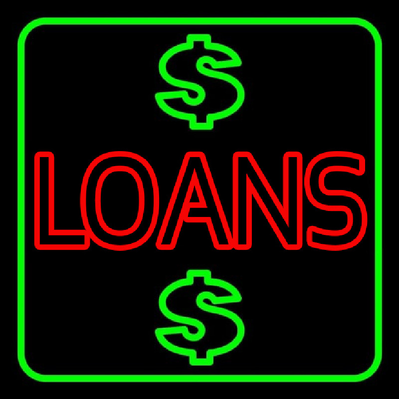 Double Stroke Loans With Dollar Logo With Green Border Neonreclame