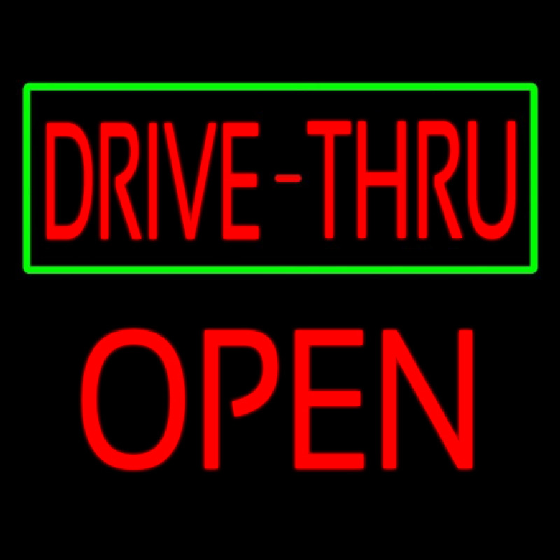 Drive Thru With Green Border Block Open Neonreclame