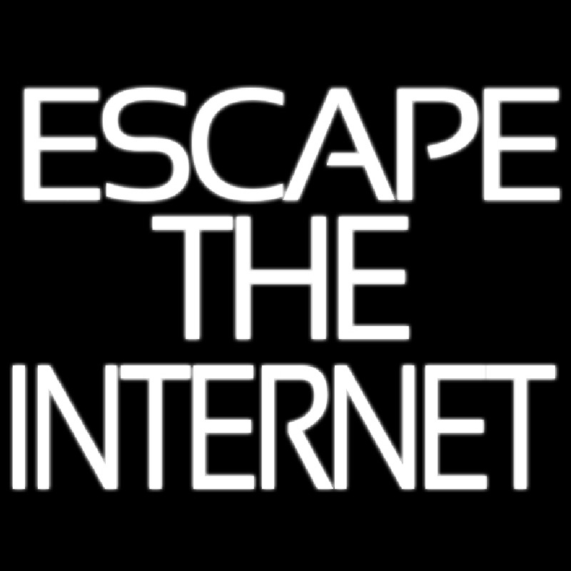 Escape The Internet Neonreclame