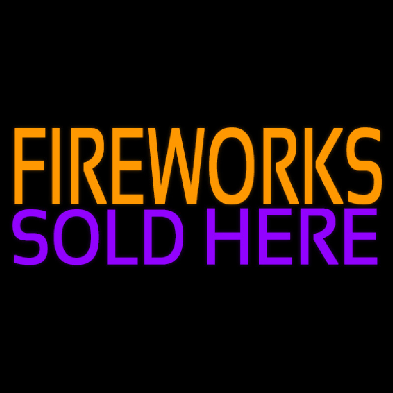 Fire Work Sold Here 2 Neonreclame