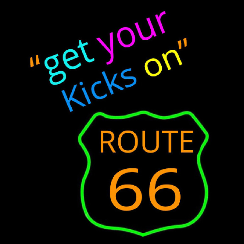 Get Your Kicks on Route 66 Neonreclame