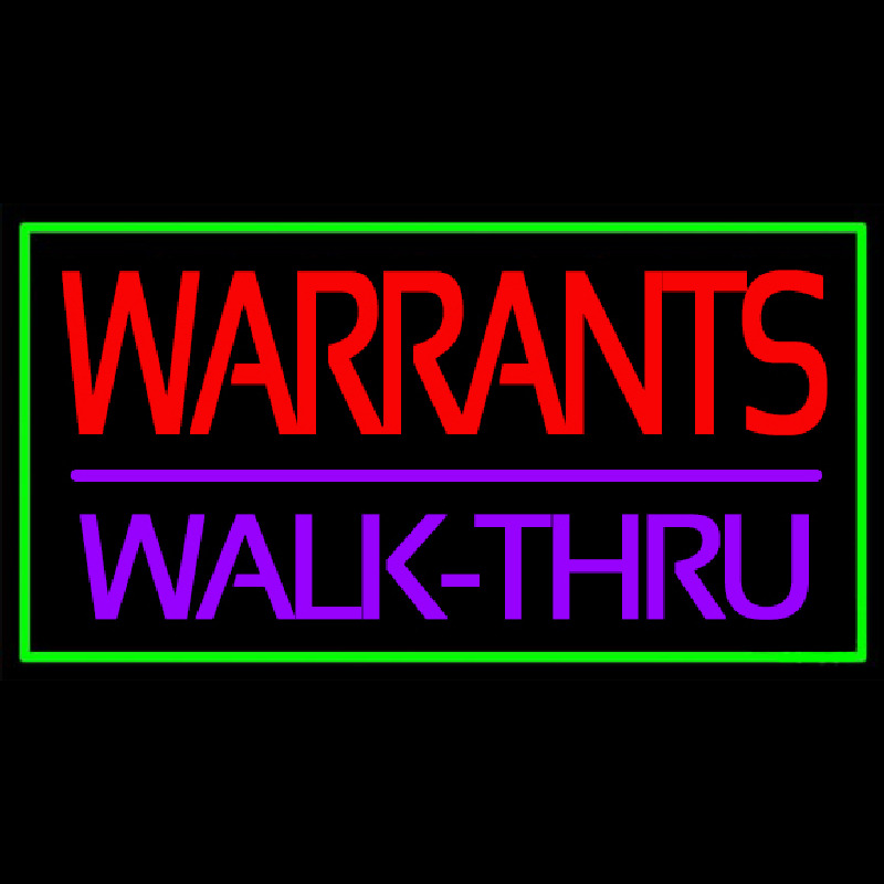 Green Border Warrants Walk Thru Neonreclame