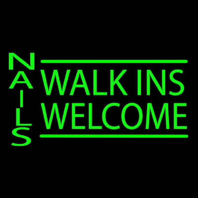 Green Nails Walk Ins Welcome Neonreclame