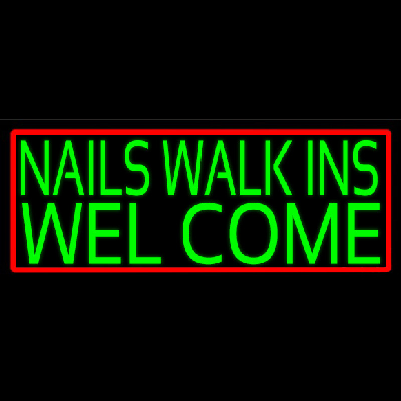 Green Nails Walk Ins Welcome Neonreclame