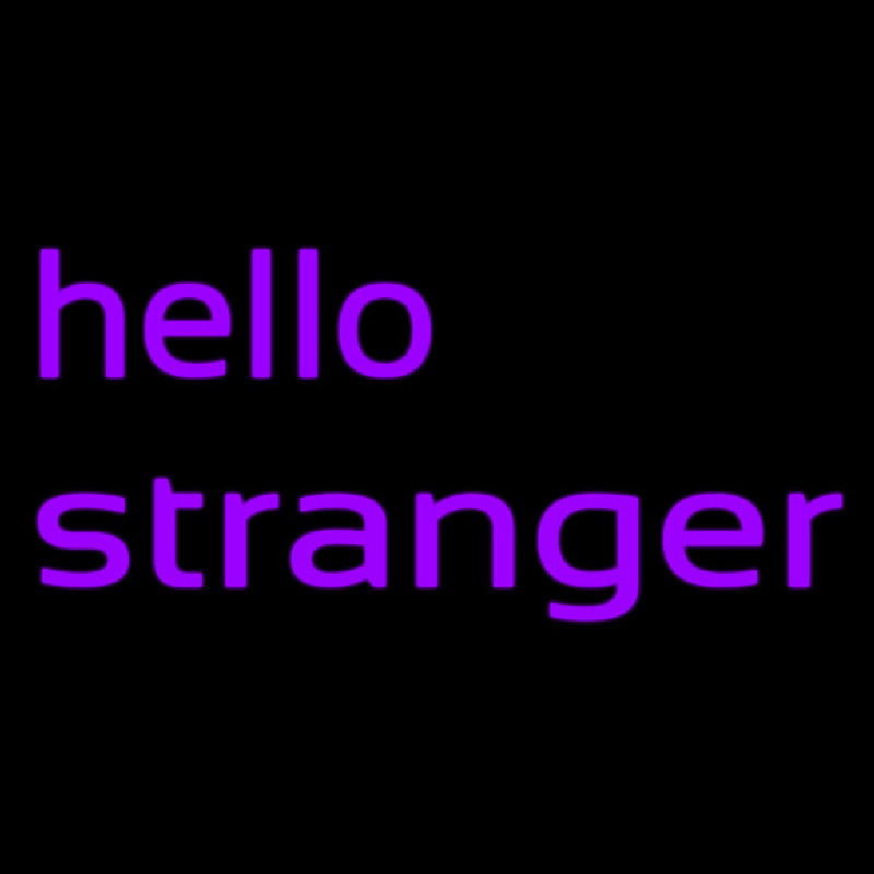 Hello Stranger Neonreclame