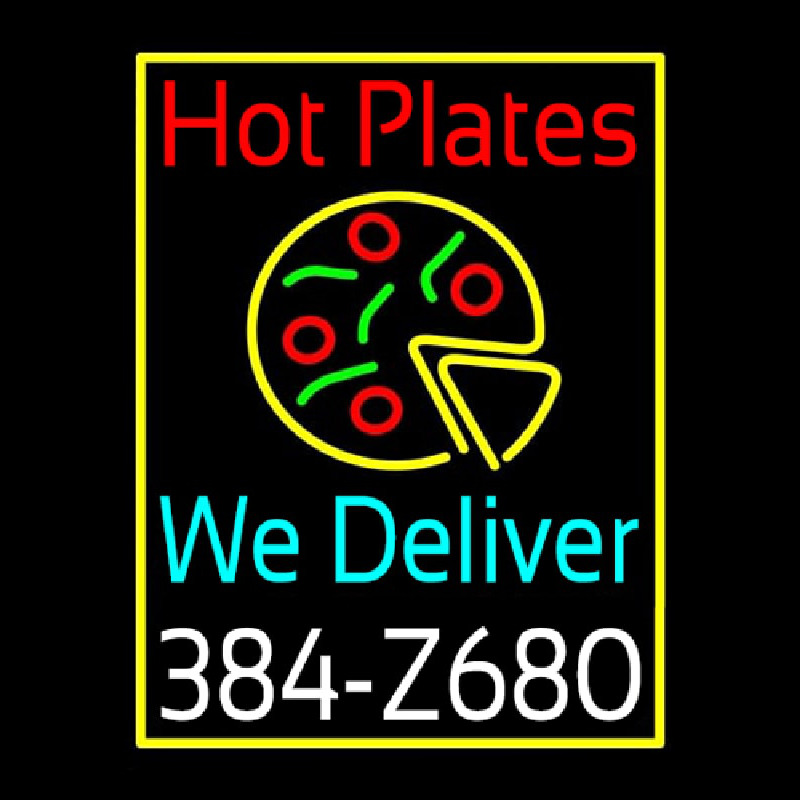 Hot Plates Pizza We Deliver Neonreclame