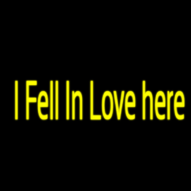 I Fell In Love Here Neonreclame