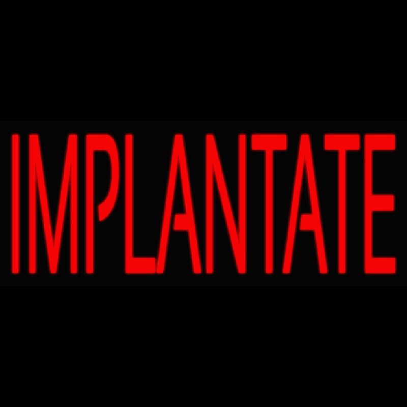 Implantate Neonreclame