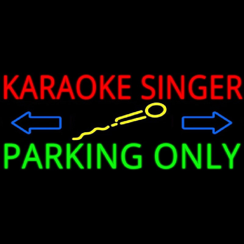 Karaoke Singer Parking Only 2 Neonreclame