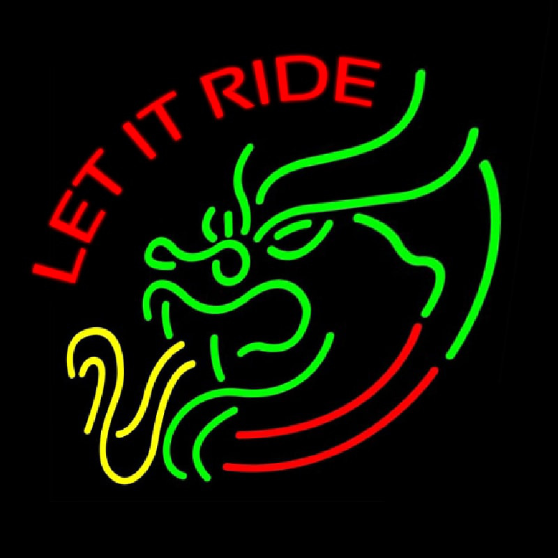 Let It Ride Neonreclame