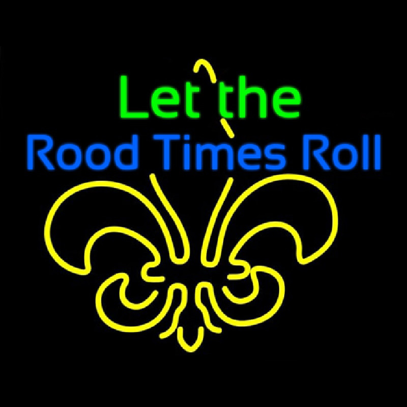 Let The Rood Times Roll Neonreclame