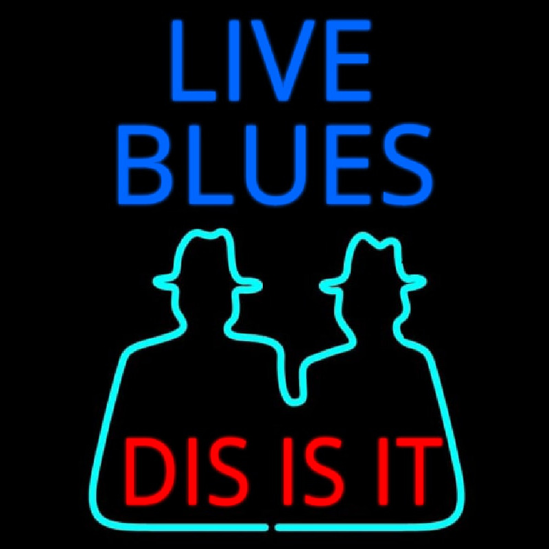Live Blues Dis Is It Neonreclame
