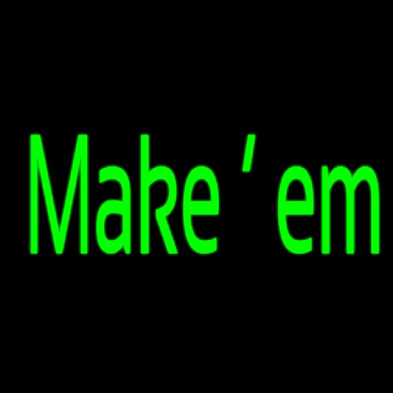 Make Em Neonreclame