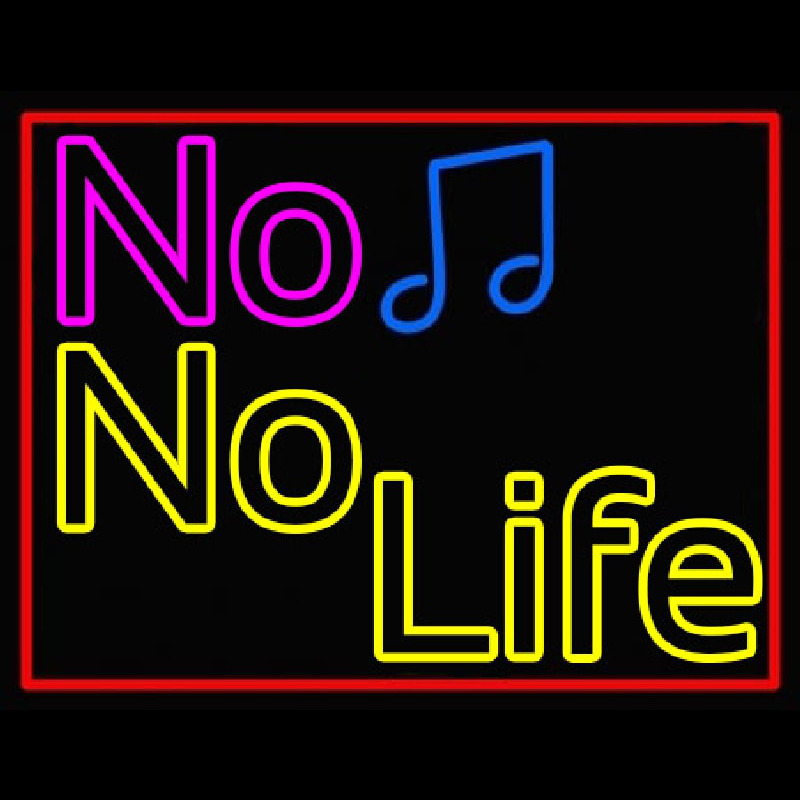 No Life No Music  Neonreclame