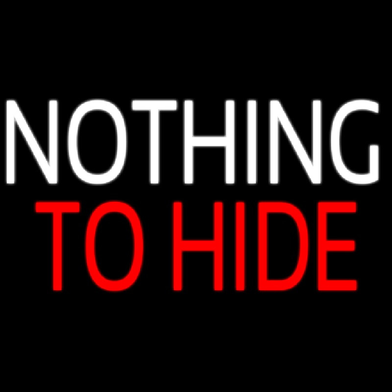 Nothing To Hide Neonreclame