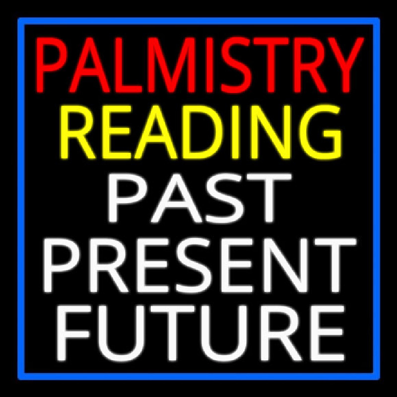 Palmistry Reading Past Present Future Neonreclame