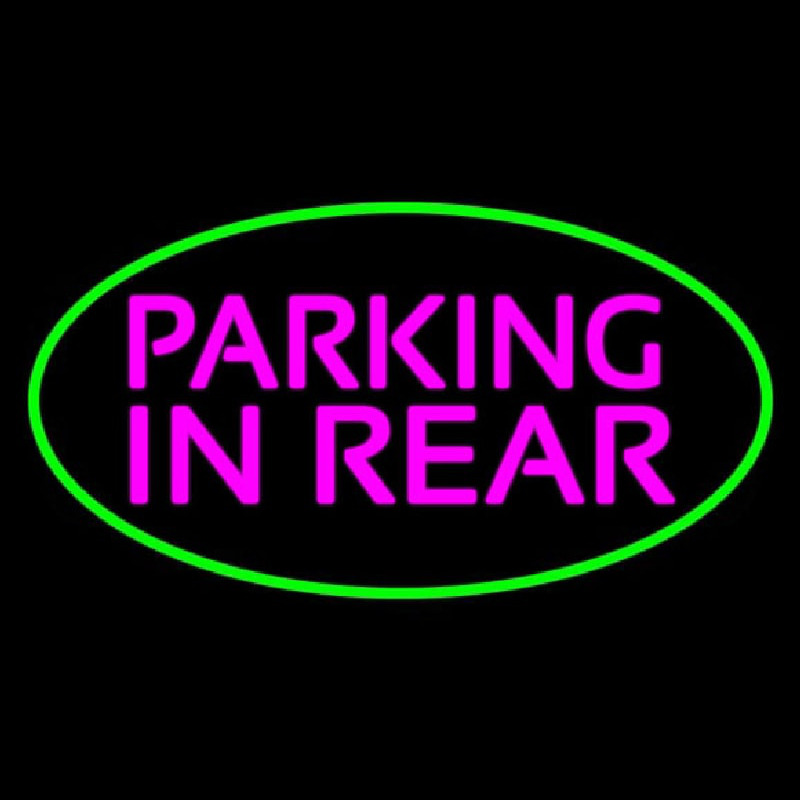 Parking In Rear Green Oval Neonreclame
