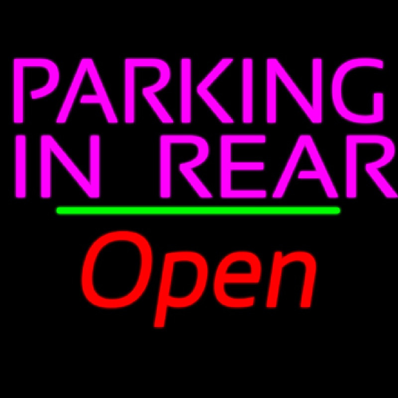 Parking In Rear Open Green Line Neonreclame
