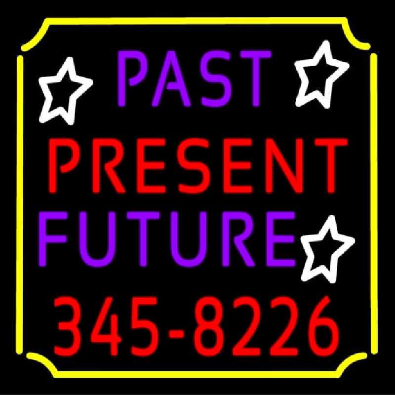 Past Present Future Border Neonreclame