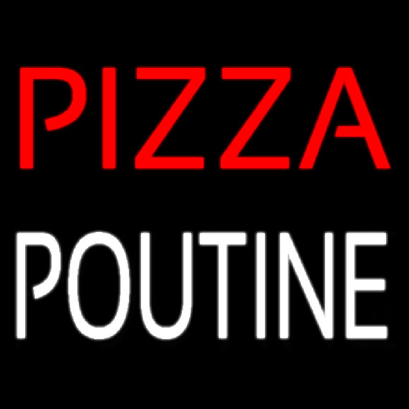 Pizza Poutine Neonreclame