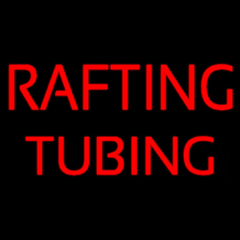 Rafting Tubing Neonreclame
