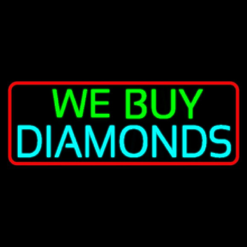 Red Border We Buy Diamonds Neonreclame