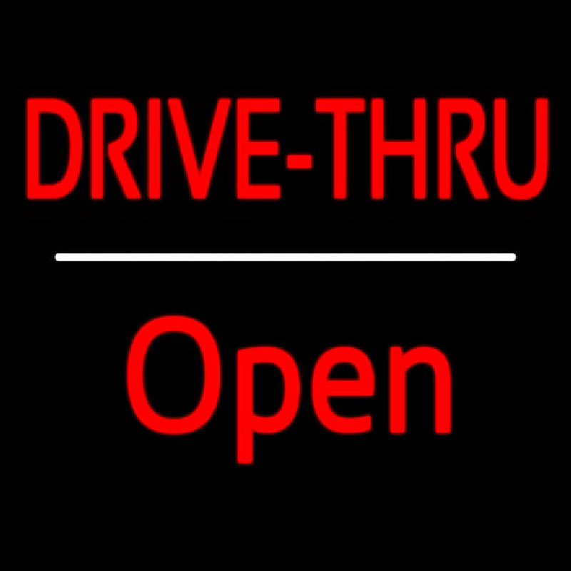 Red Drive Thru Open White Line Neonreclame