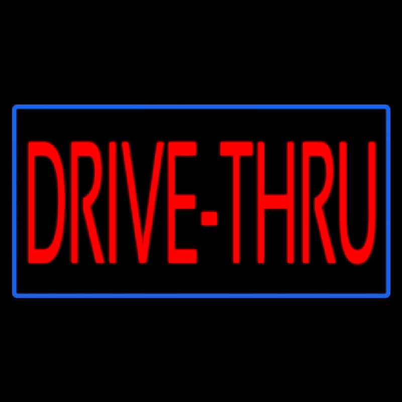 Red Drive Thru With Blue Border Neonreclame