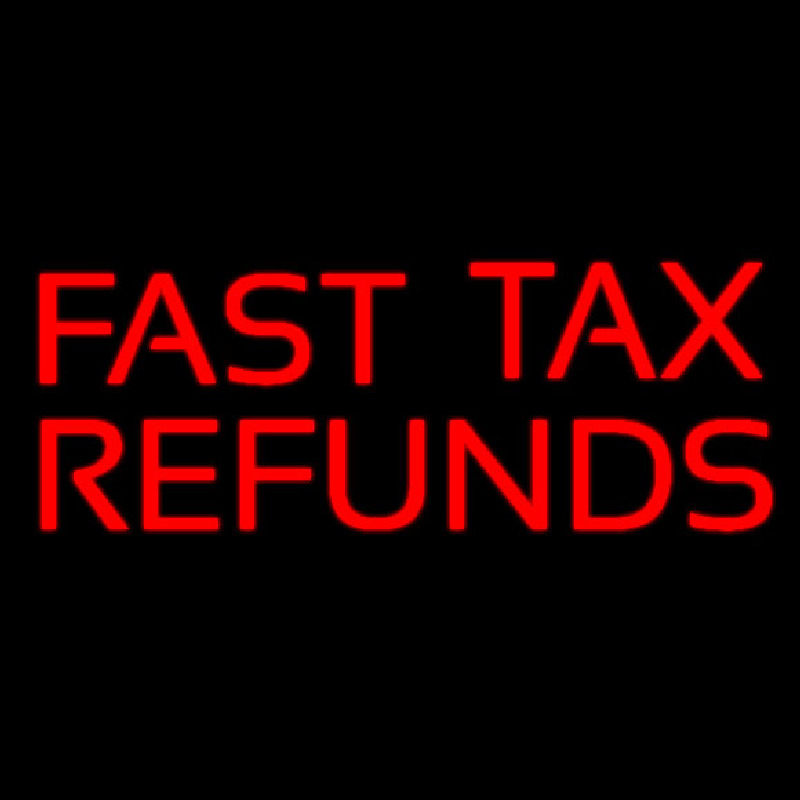 Red Fast Ta  Refunds Neonreclame