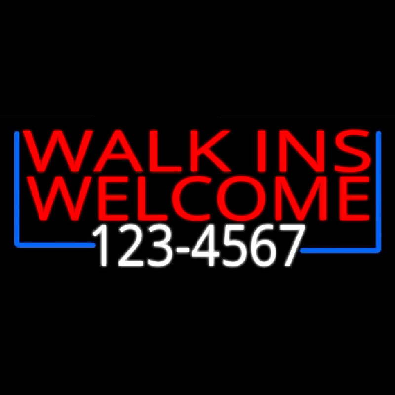 Red Walk Ins Welcome With Phone Number Neonreclame