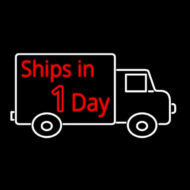 Ships In 1 Day Neonreclame