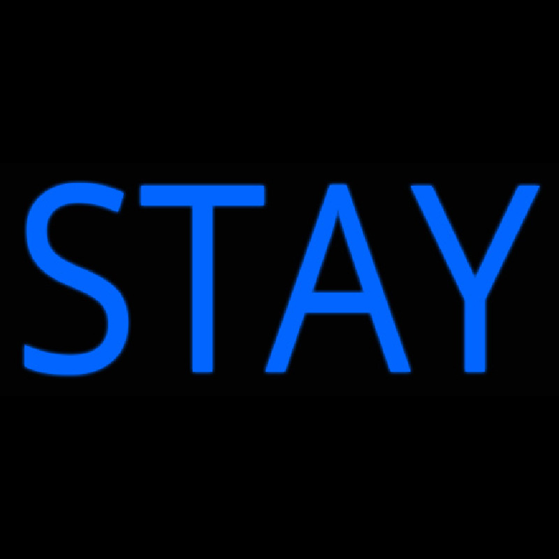 Stay Neonreclame