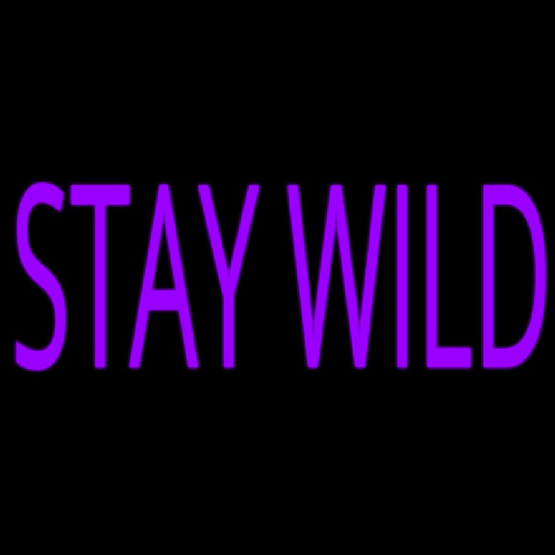 Stay Wild Neonreclame