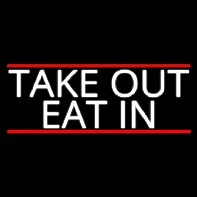 Take Out Eat In Neonreclame