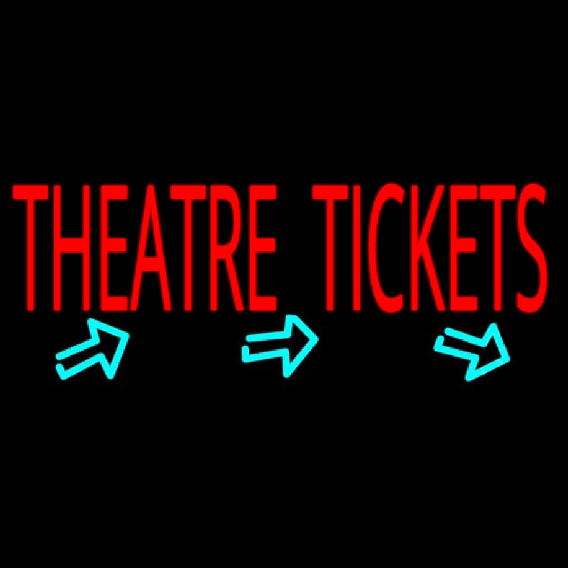Theatre Tickets Neonreclame