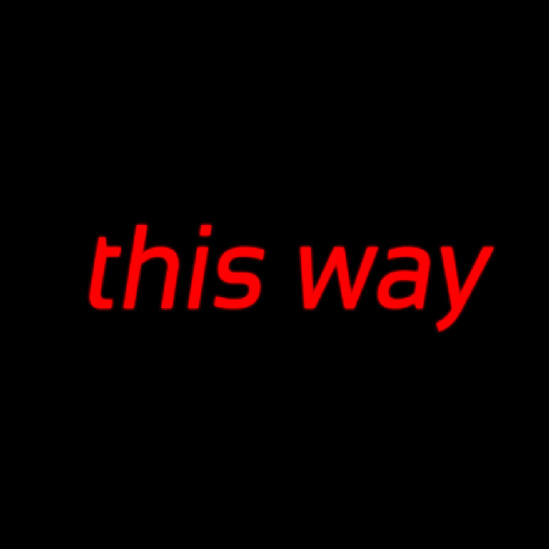 This Way Neonreclame