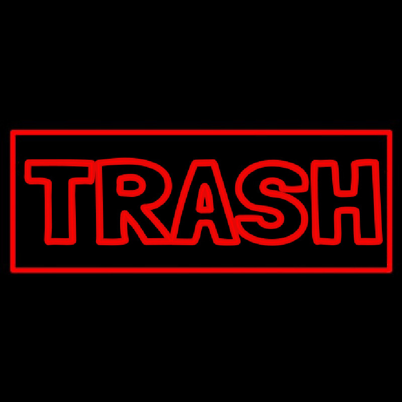 Trash Neonreclame