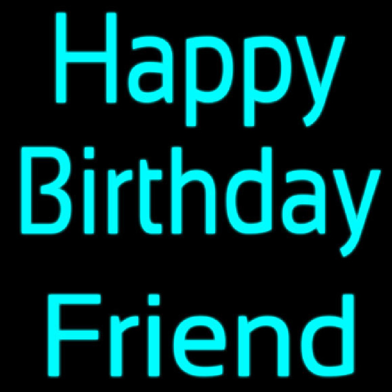 Turquoise Happy Birthday Friend Neonreclame